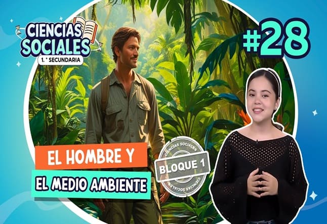 Capítulo 28°: El hombre y el medio ambiente